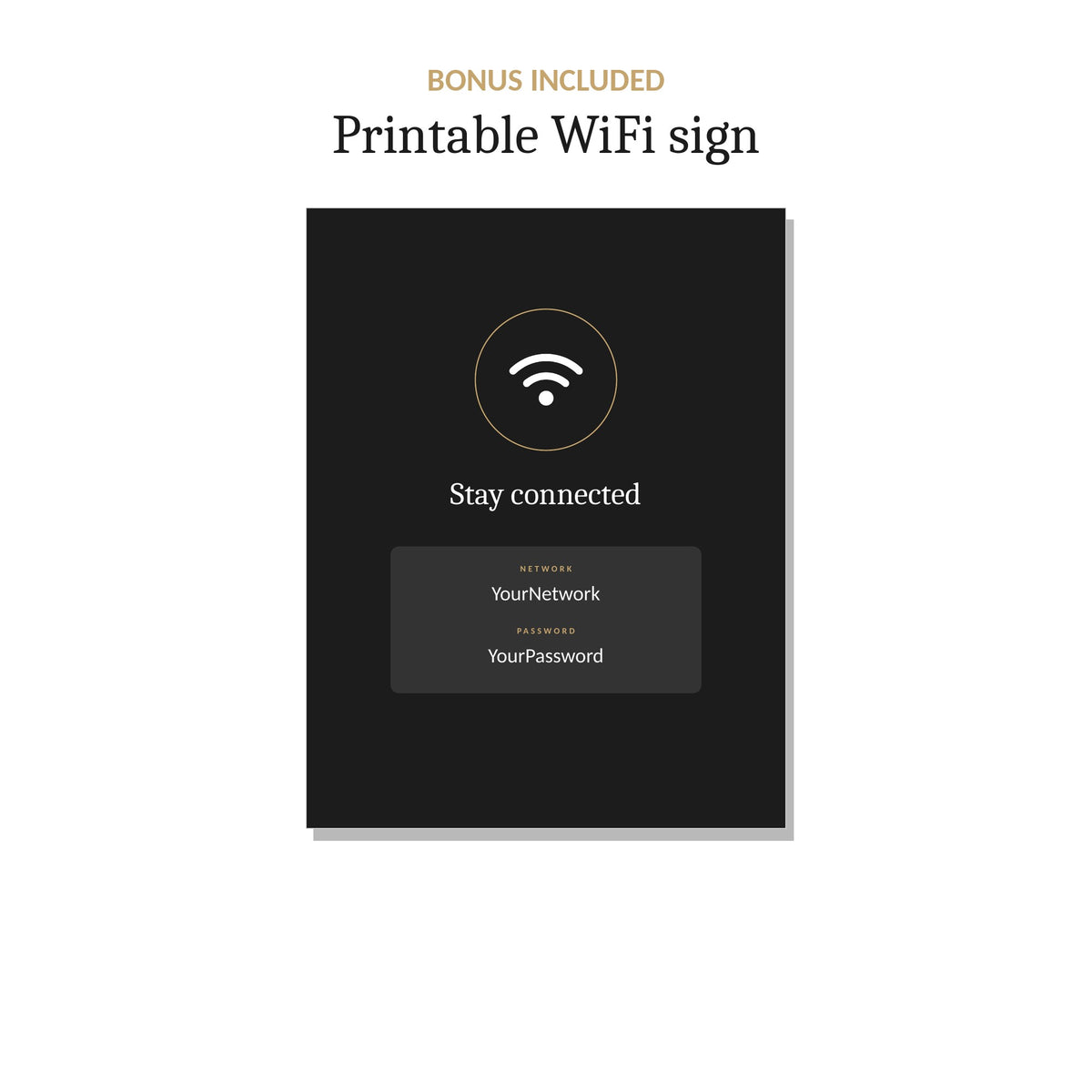 Bonus printable WiFi sign